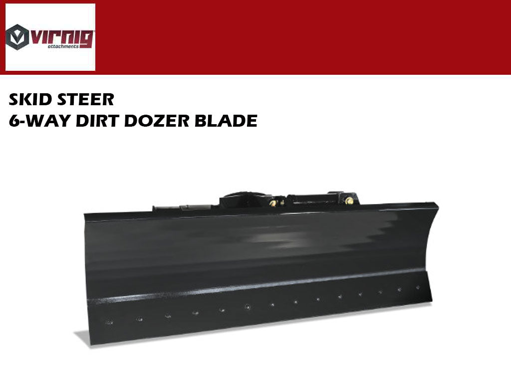 Virnig 6-way Dozer Blade for Skid Steer