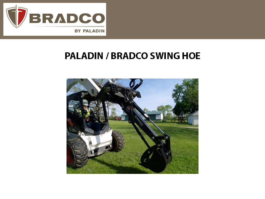 PALADIN / BRADCO SWING HOE For Skid Steer