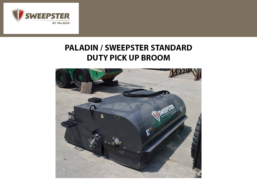 Paladin / Sweepster SB Standard Duty Pick Up Broom, 15 to 25 GPM Range for Skid Steer