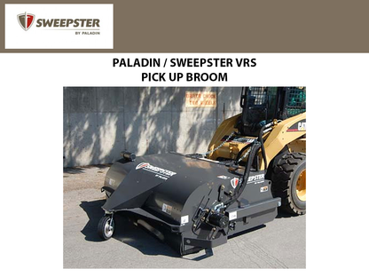 Paladin / Sweepster VRS Pick Up Broom for Skid Steer Loaders