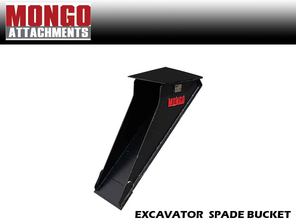 Mongo Spade Bucket For Excavator 2000-10000 lbs.