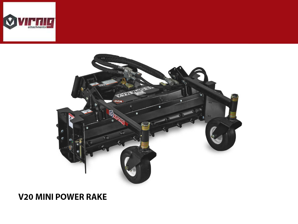 Virnig v20 Power Rake for Mini Skid Steer