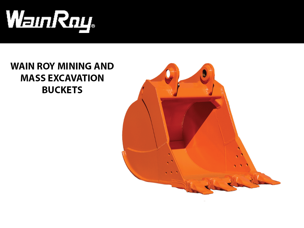 WAIN ROY | 250MT Mining and Mass Excavation Buckets for Excavators (200,000 + lbs.)